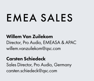 Image text: EMEA Sales. Willem Van Zuilekom. Director, Pro Audio, EMEASA & APAC willem.vanzuilekom@qsc.com